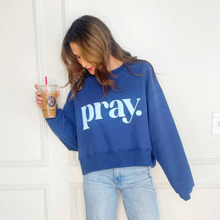 Pray. Crop Sweatshirt