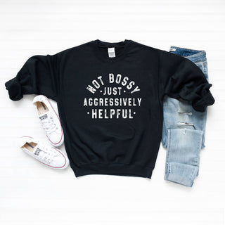Not Bossy Distressed | Sweatshirt | Sarcasm