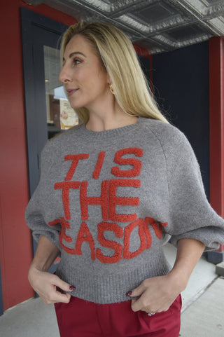 'TIS THE SEASON Sweater