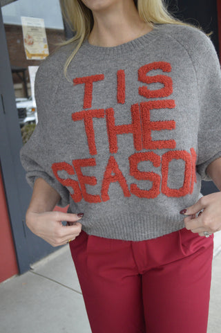 'TIS THE SEASON Sweater
